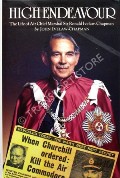 Book cover of High Endeavour - The Life of Air Chief Marshal Sir Ronald Ivelaw-Chapman by IVELAW-CHAPMAN, John 